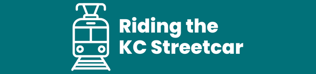 Riding the KC Streetcar